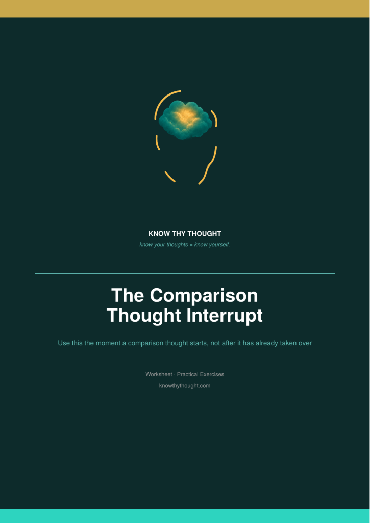 The Comparison Thought Interrupt