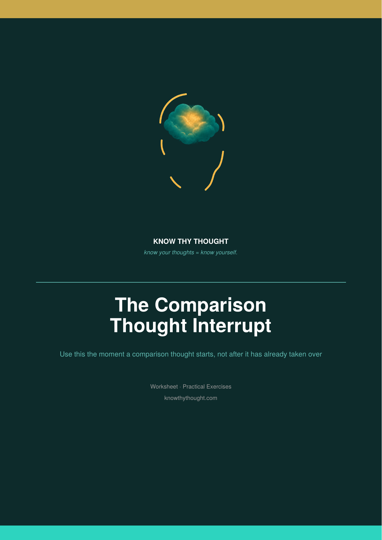 The Comparison Thought Interrupt
