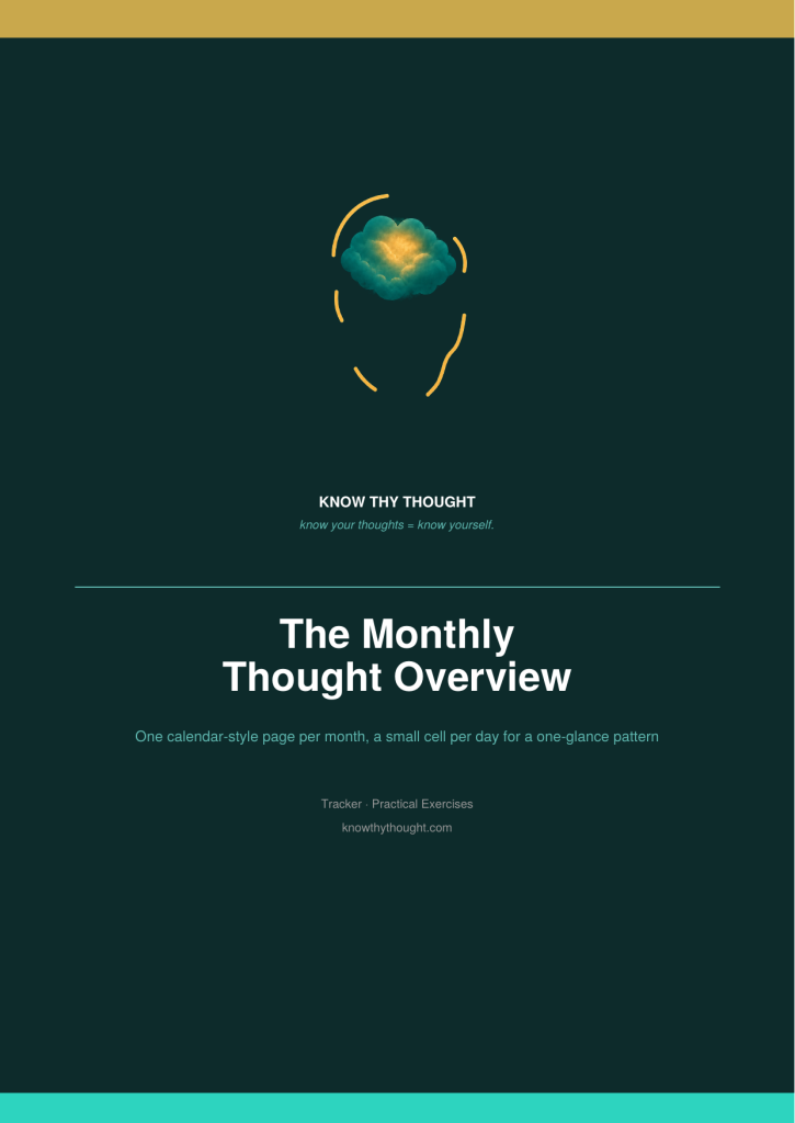 The Monthly Thought Overview