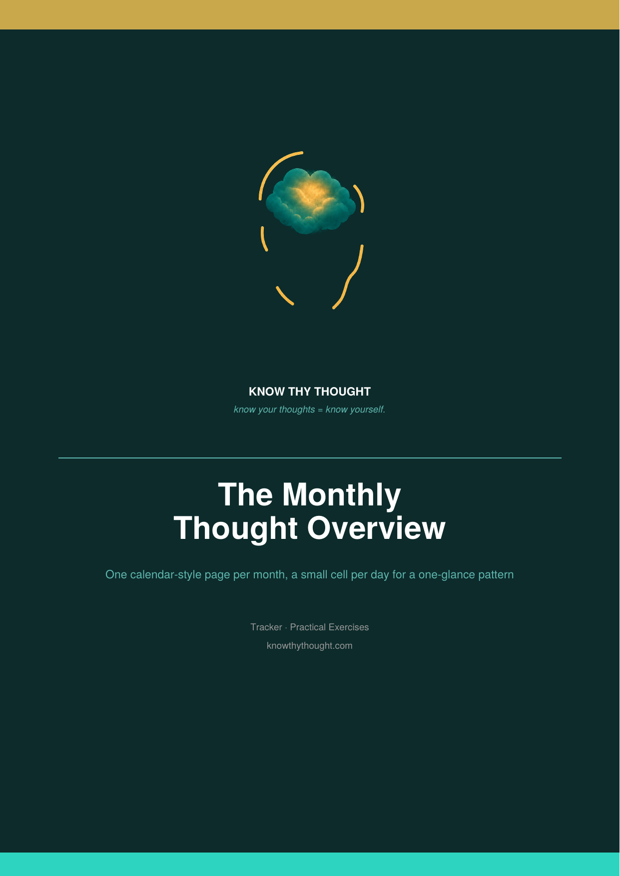 The Monthly Thought Overview