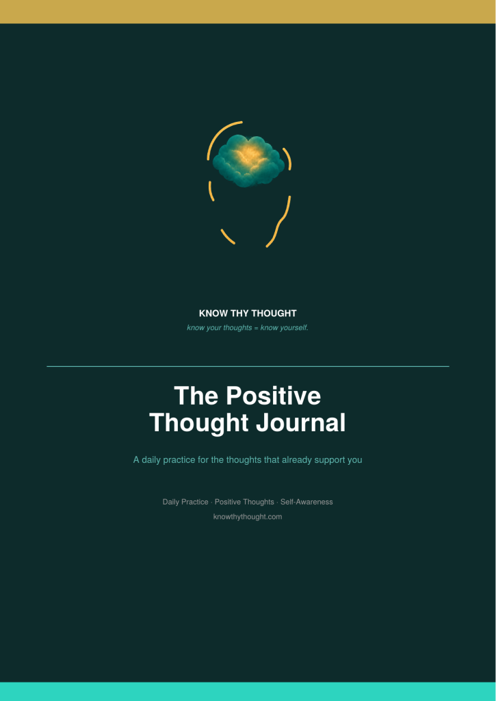 The Positive Thought Journal