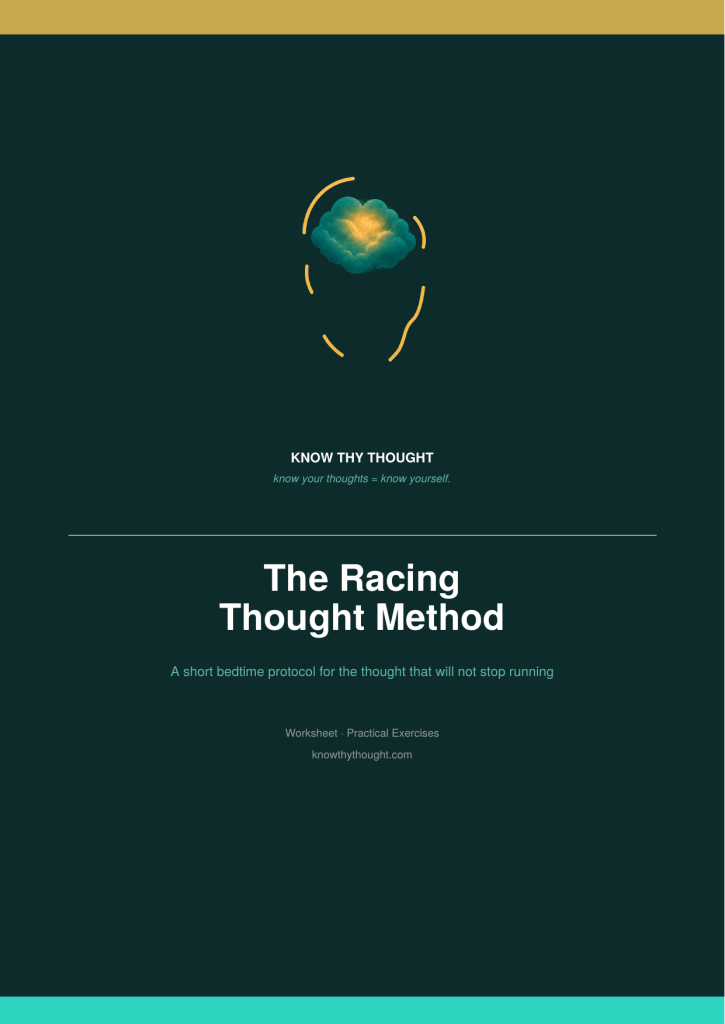 The Racing Thought Method