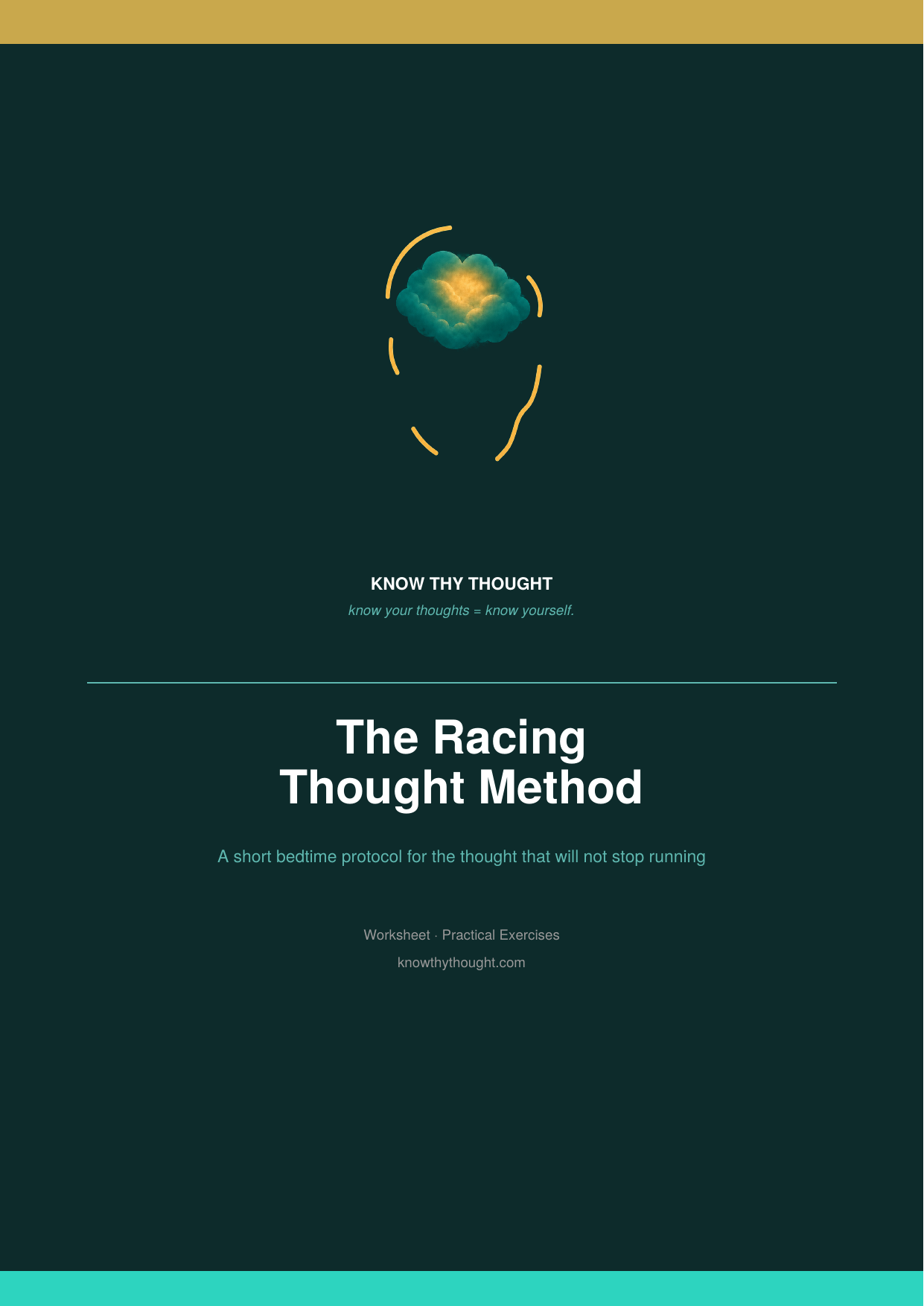 The Racing Thought Method
