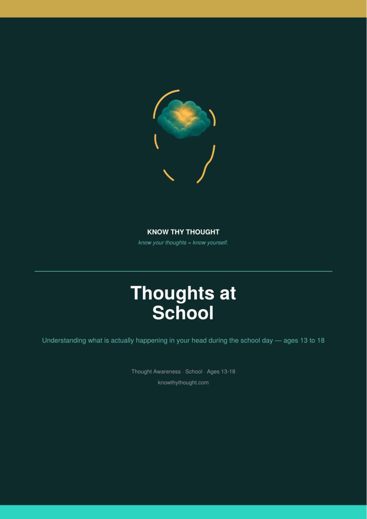 Thoughts at School (Ages 13–18)