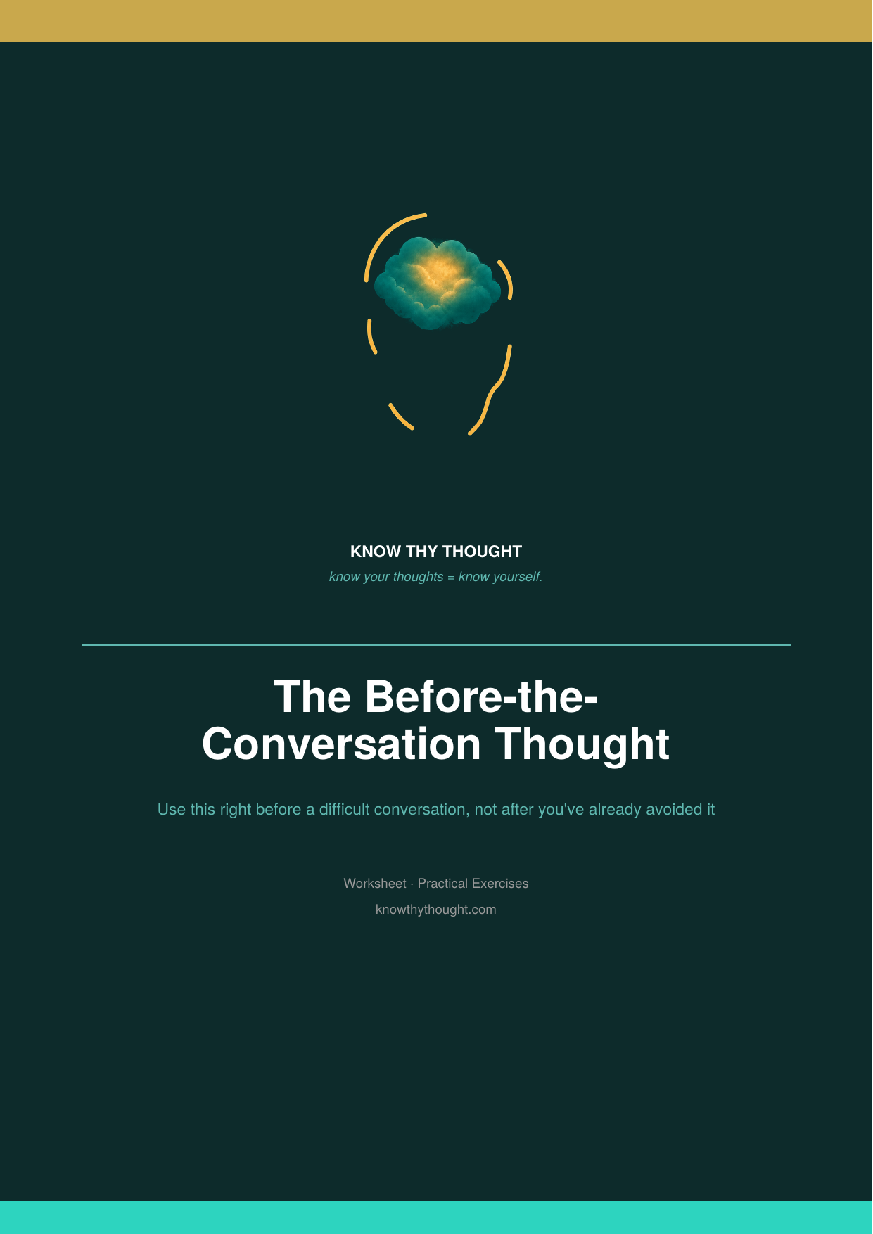 The Before-the-Conversation Thought
