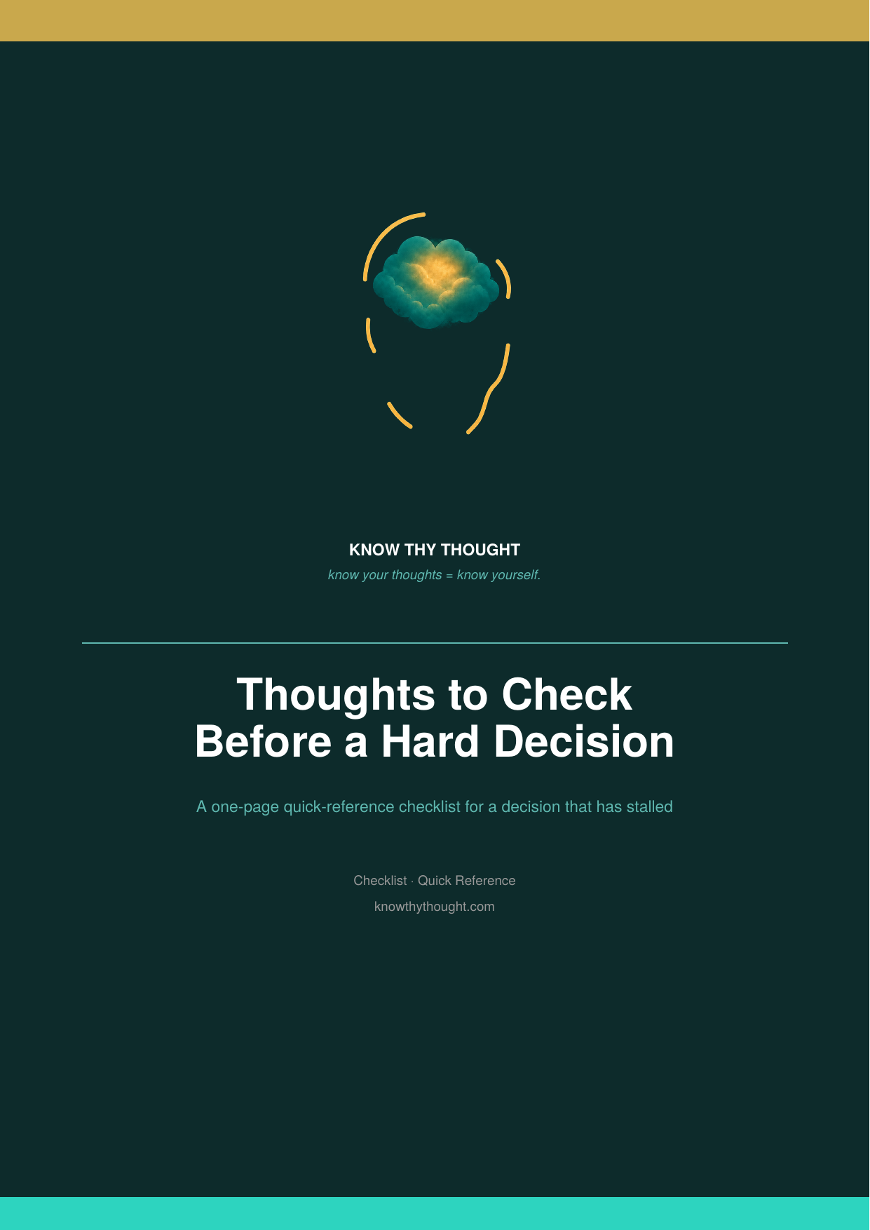 Thoughts to Check Before a Hard Decision