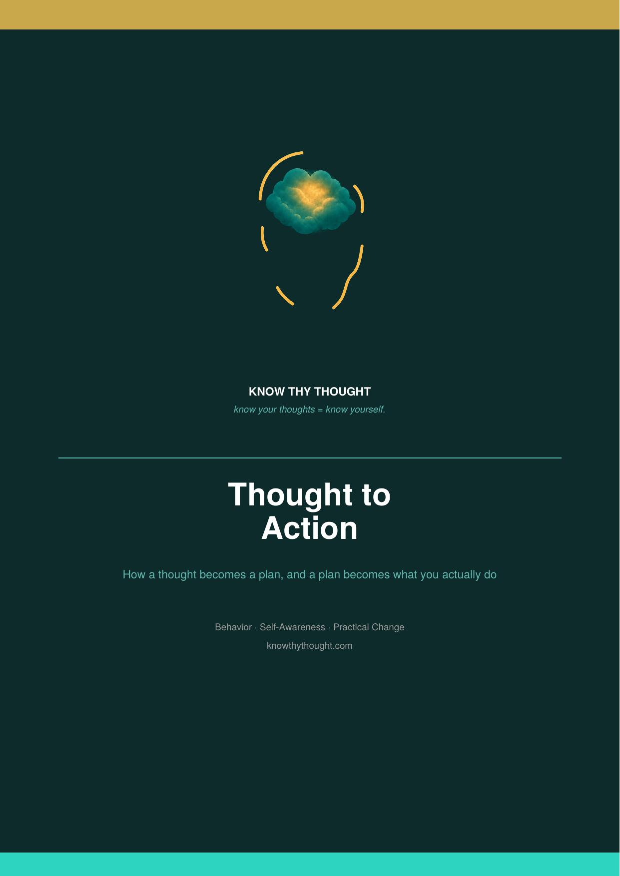 Thought to Action