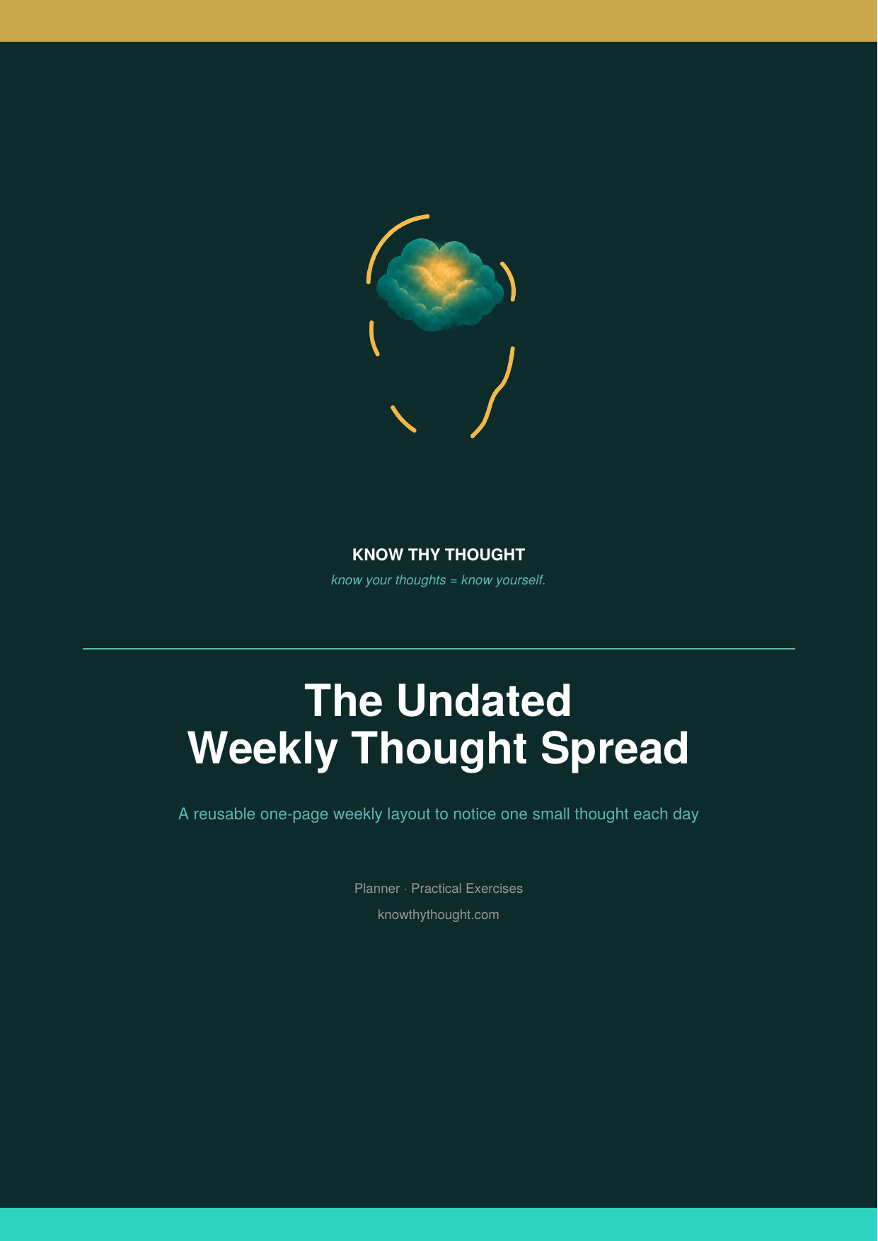 The Undated Weekly Thought Spread