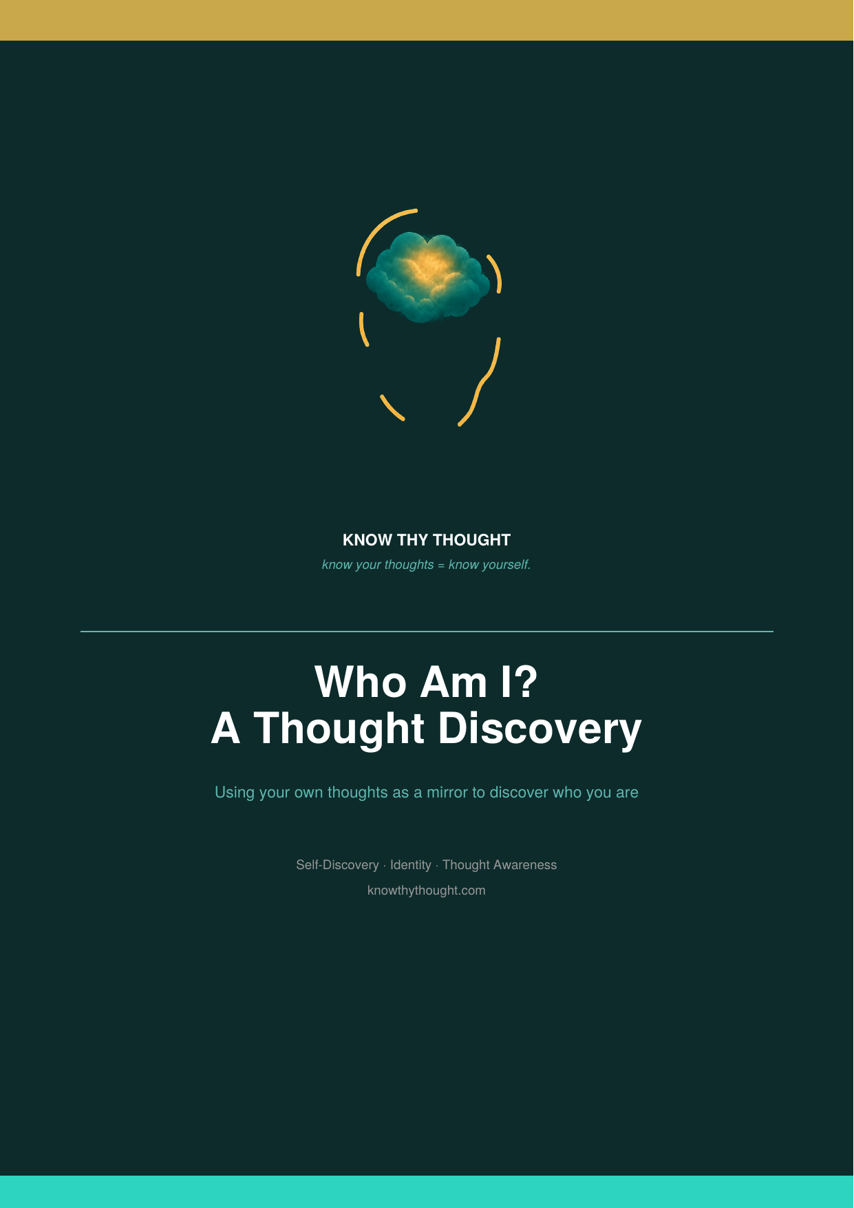 Who Am I? A Thought Discovery